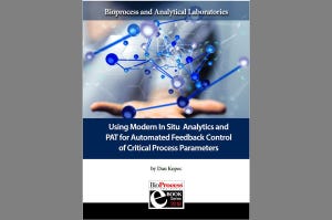 eBook: Using Modern In Situ Analytics and PAT for Automated Feedback Control of Critical Process Parameters