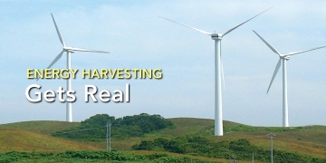 Energy Harvesting Gets Real