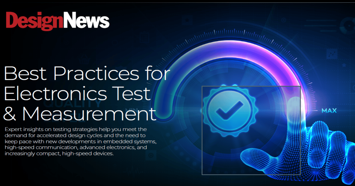 Best Practices for Electronic Test and Measurement