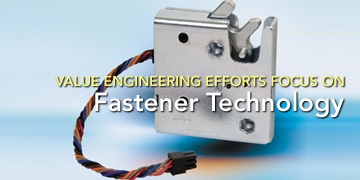 Value Engineering Efforts Focus on Fastener Technology