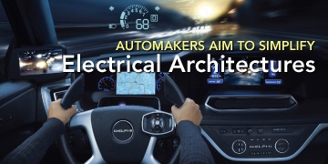 Automakers Aim to Simplify Electrical Architectures
