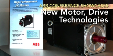 ABB Conference Showcases New Motor, Drive Technologies