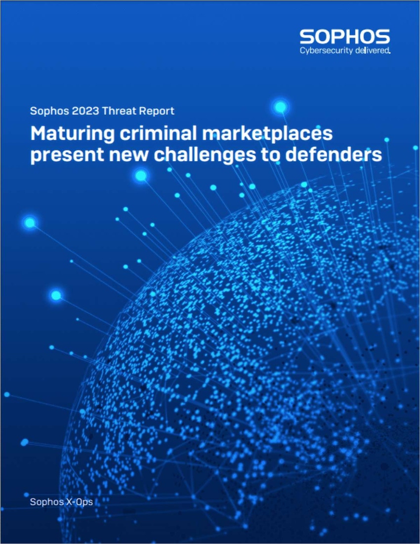 Sophos 2023 Threat Report: Maturing criminal marketplaces present new challenges to defenders