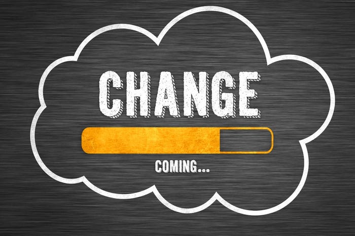Change coming Change coming