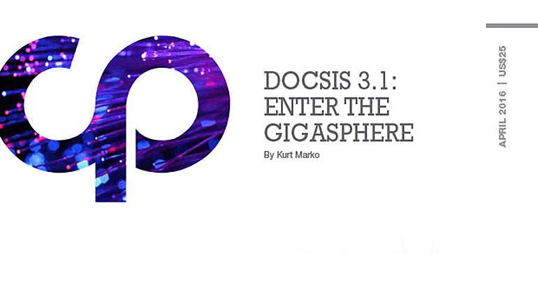 DOCSIS 3.1: Enter the Gigasphere