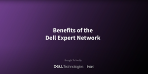 Benefits of the Dell Expert Network