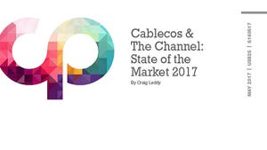 Cablecos & The Channel: State of the Market 2017