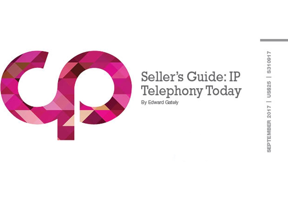 Seller's Guide: IP Telephony Today