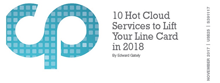 10 Hot Cloud Services to Lift Your Line Card in 2018