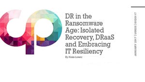 DR in the Ransomware Age: Isolated Recovery, DRaaS and Embracing IT Resiliency
