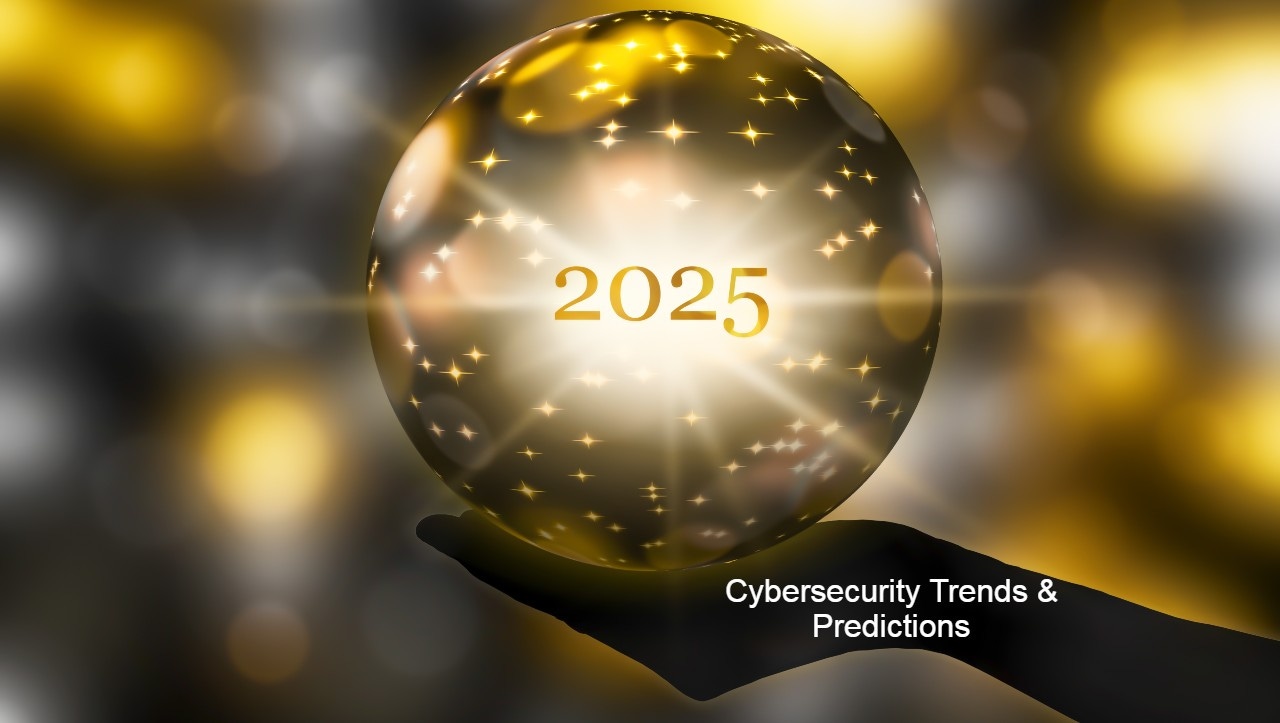 10 Cybersecurity Predictions for 2025 AI Risks Mount