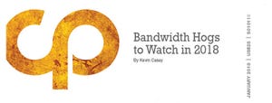 Bandwidth Hogs to Watch for in 2018