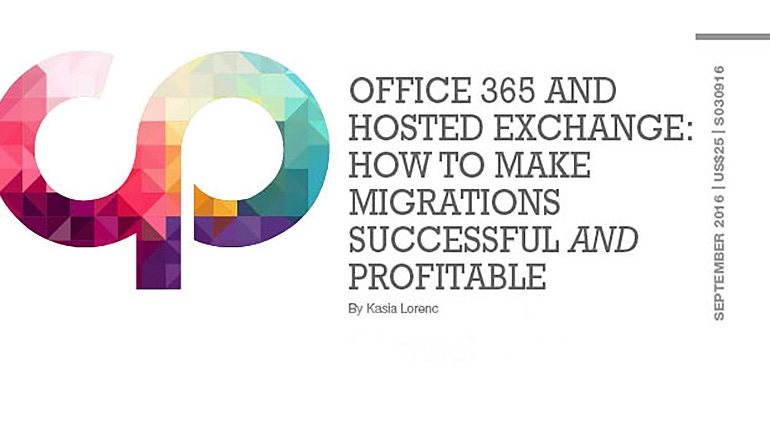 Office 365 and Hosted Exchange: How to Make Migrations Successful and Profitable