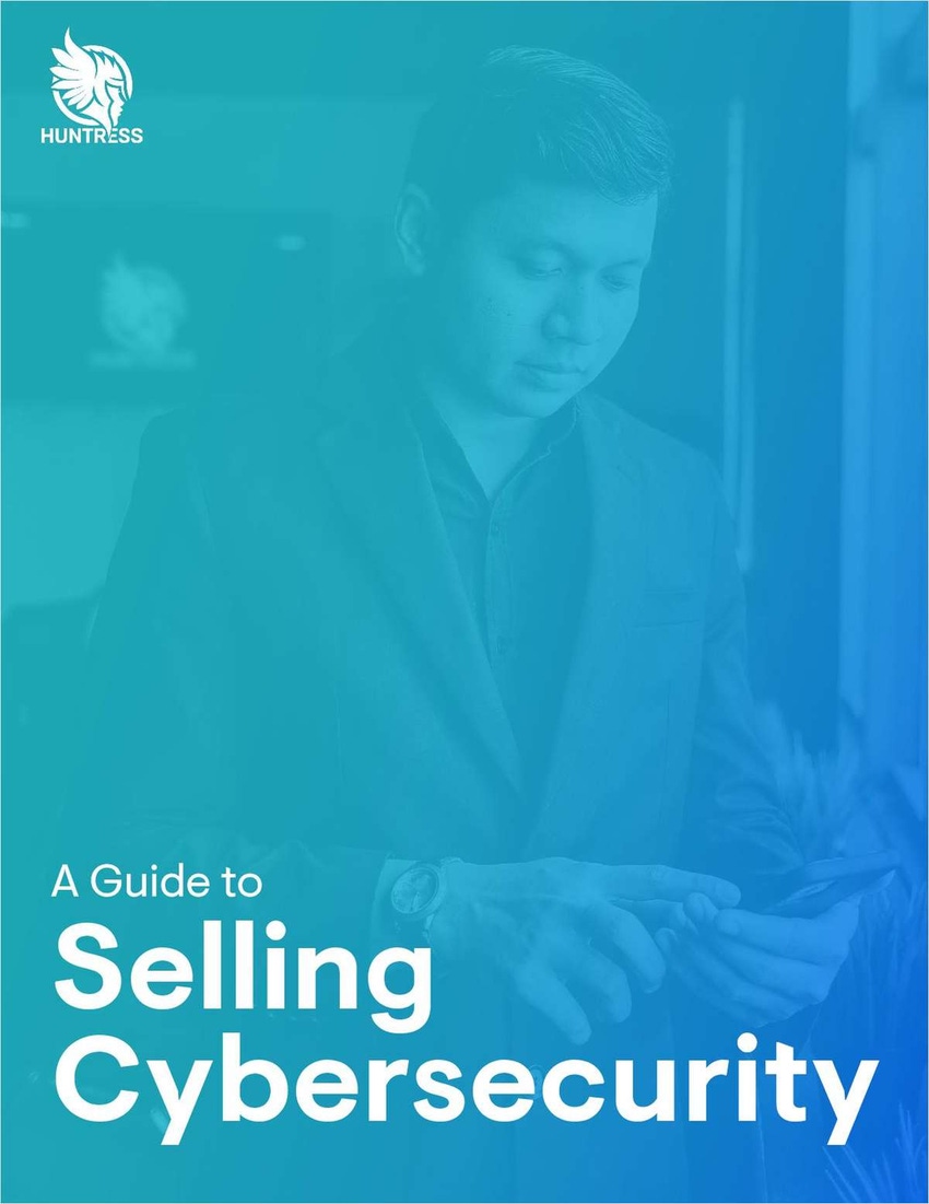 A Guide to Selling Cybersecurity