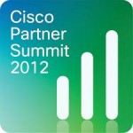 Cisco Partner Summit 2012: A Few Final Thoughts