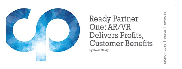 Ready Partner One: AR/VR Delivers Profits, Customer Benefits