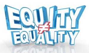 Equity is not the same as equality
