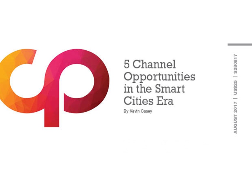 5 Channel Opportunities in the Smart Cities Era