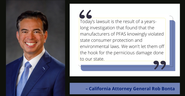 California Attorney General Rob Bonta, headshot and quote about 3M PFAS lawsuit