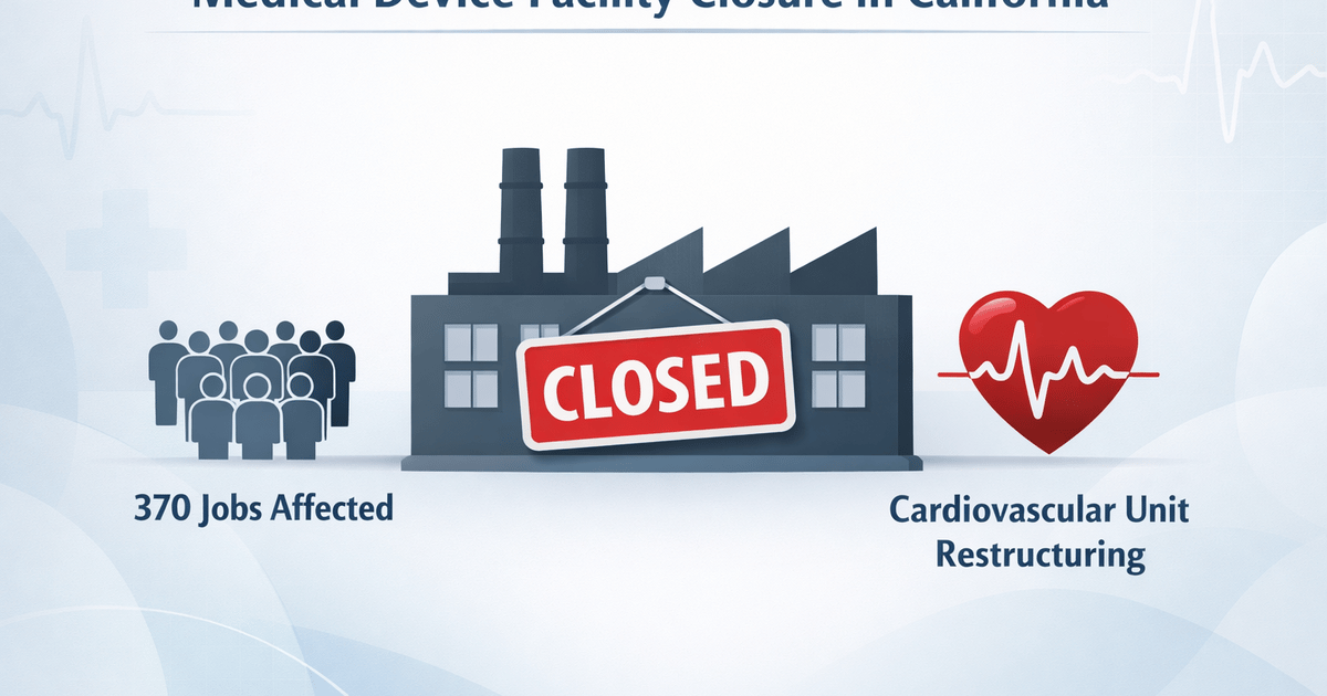 370 Medtronic Employees Impacted by California Facility Closure