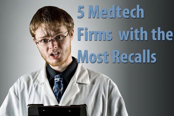 medtech firms with most recalls
