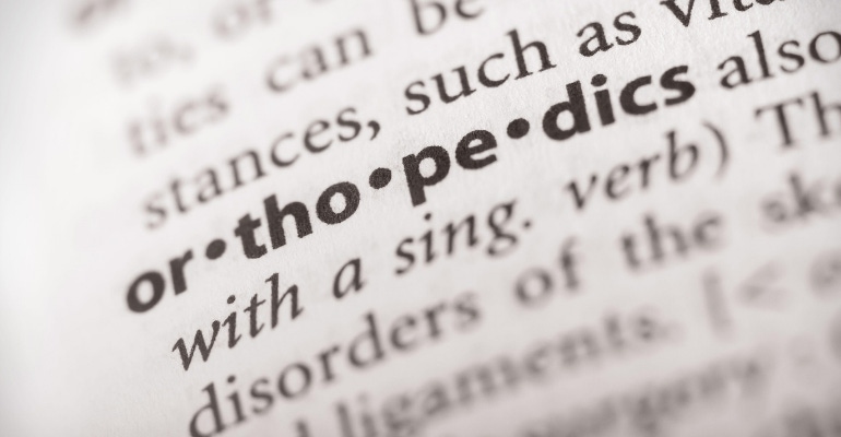 orthopedics, ortho, definition as it appears in a dictionary 