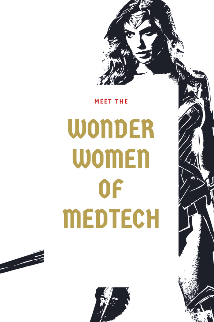 Wonder Women of Medtech