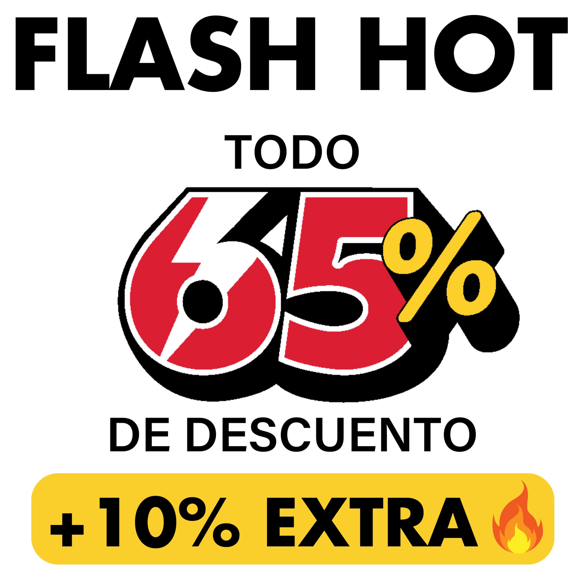 flash TODO 65% OFF + 10% extra