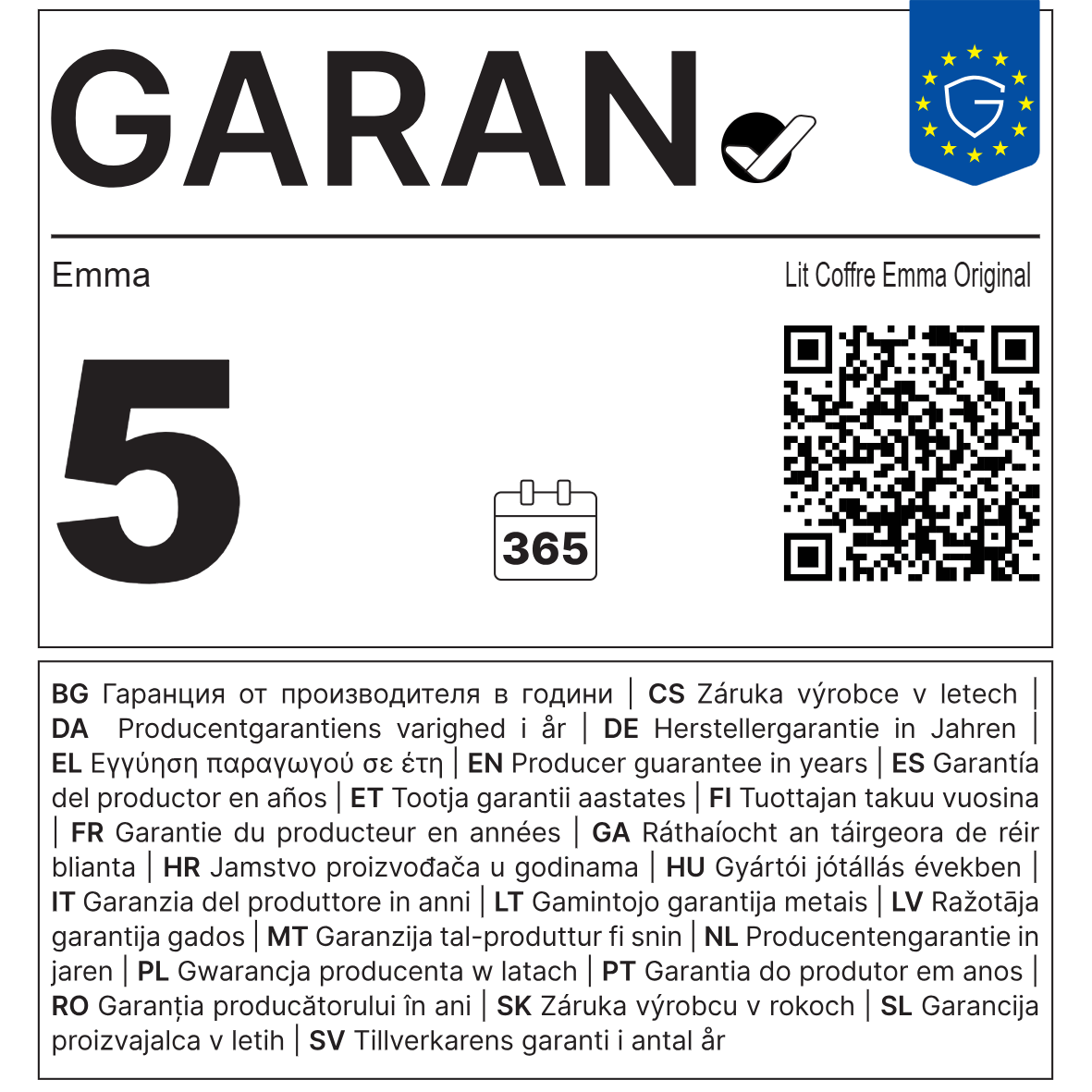 Étiquette de garantie UE : 5 ans de garantie sur le Lit Coffre Emma Original.