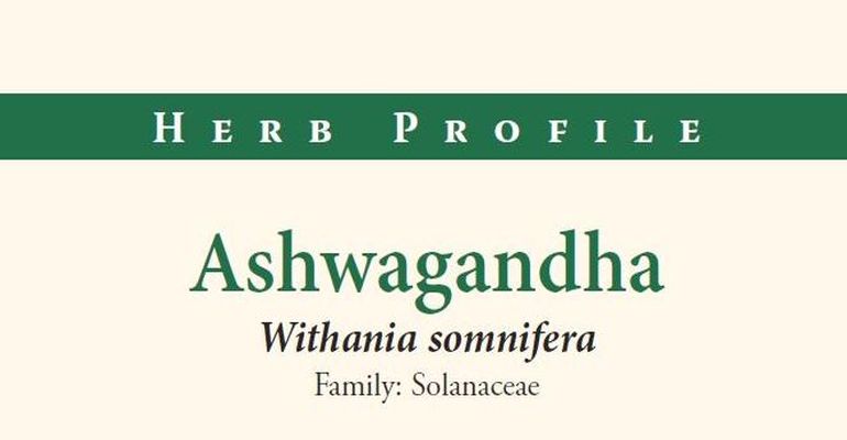 American Botanical Council Herb Profile: Ashwagandha