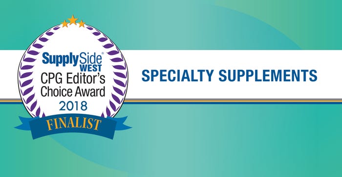 Specialty supplement finalists for 2018 SupplySide CPG Editor’s Choice Award – image gallery