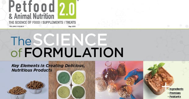 Petfood & Animal Nutrition 2.0 Magazine: The Science of Formulation