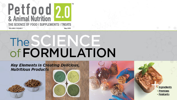 Petfood & Animal Nutrition 2.0 Magazine: The Science of Formulation