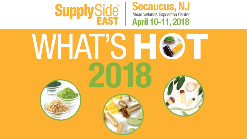 What’s Hot at SupplySide East 2018
