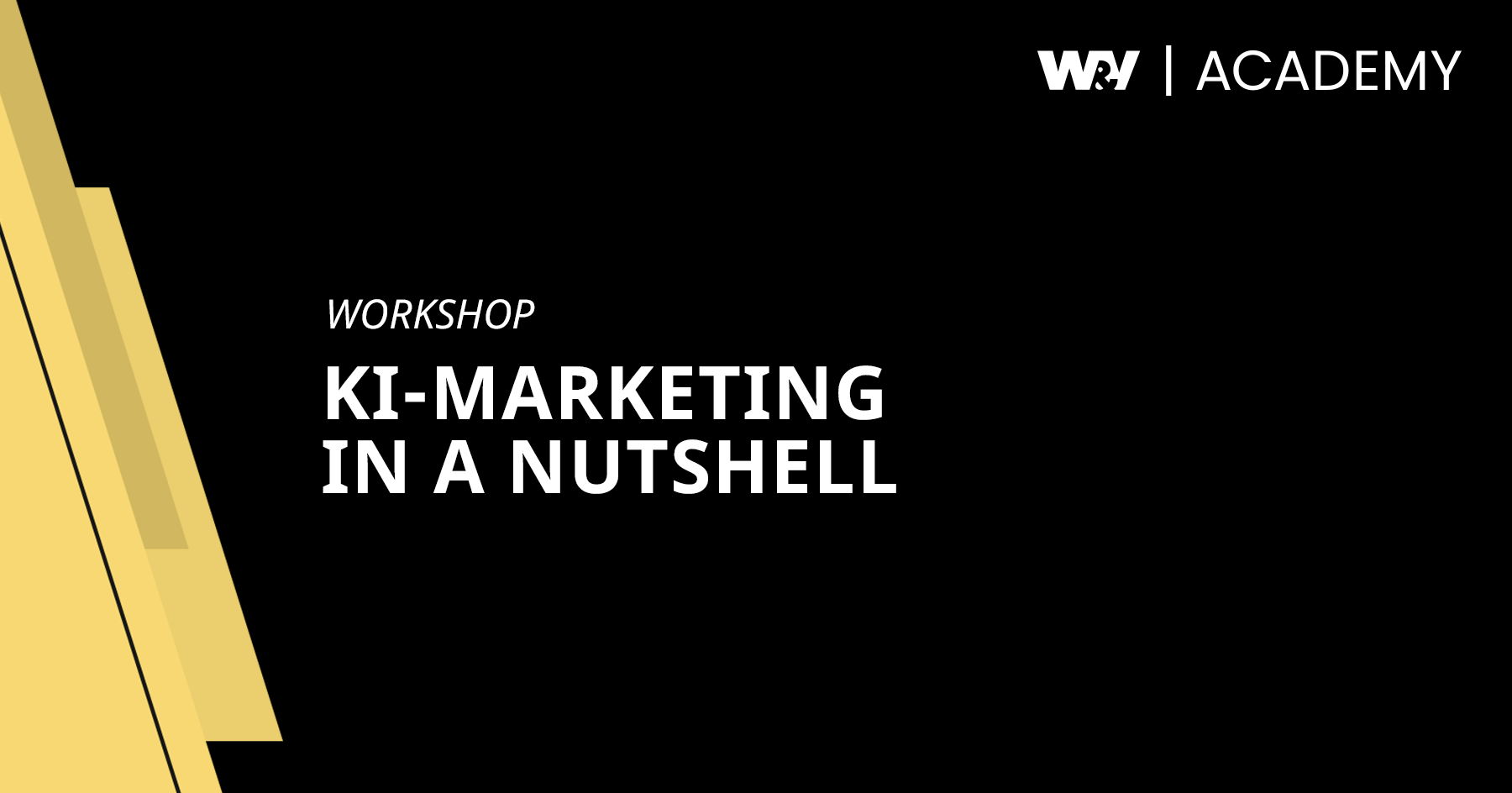 Bild: Workshop |  KI-Marketing in a nutshell