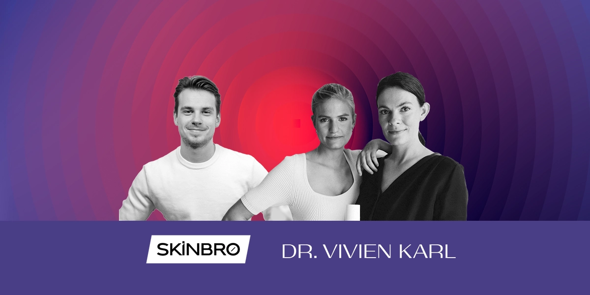 Skinbro und Dr Vivien Karl