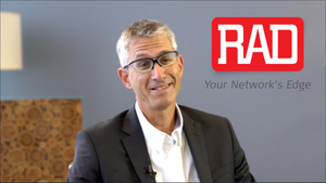 RAD Shares Insights on Latest Developments in vCPE & SD-WAN, & the MEF17 Silver Award Winning PoC