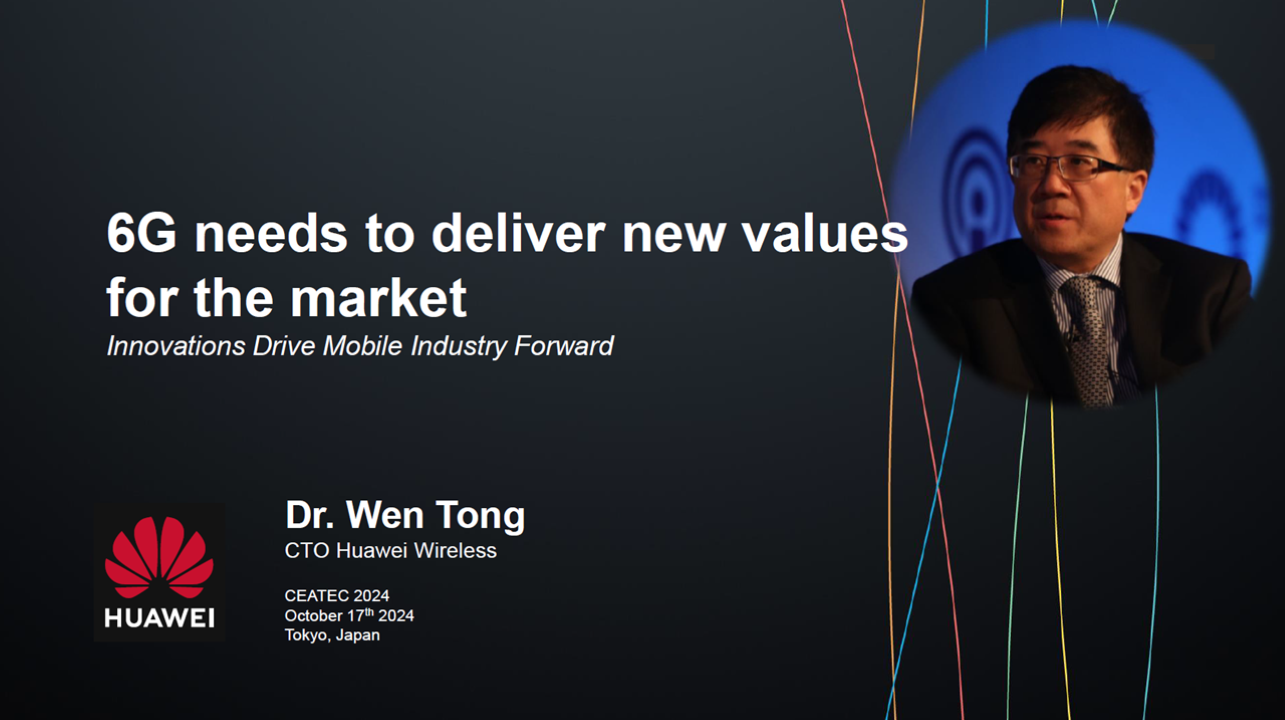 Huawei Dr. Wen Tong Do 6G Right rather than with Haste