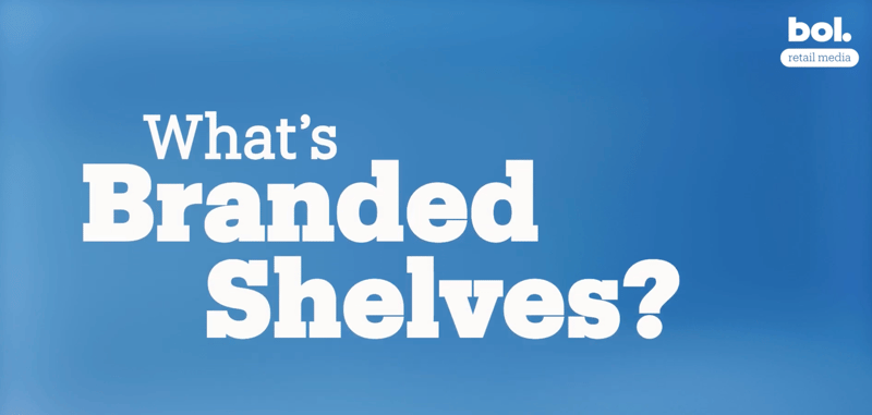 Branded Shelves uitgelegd in 2 minuten