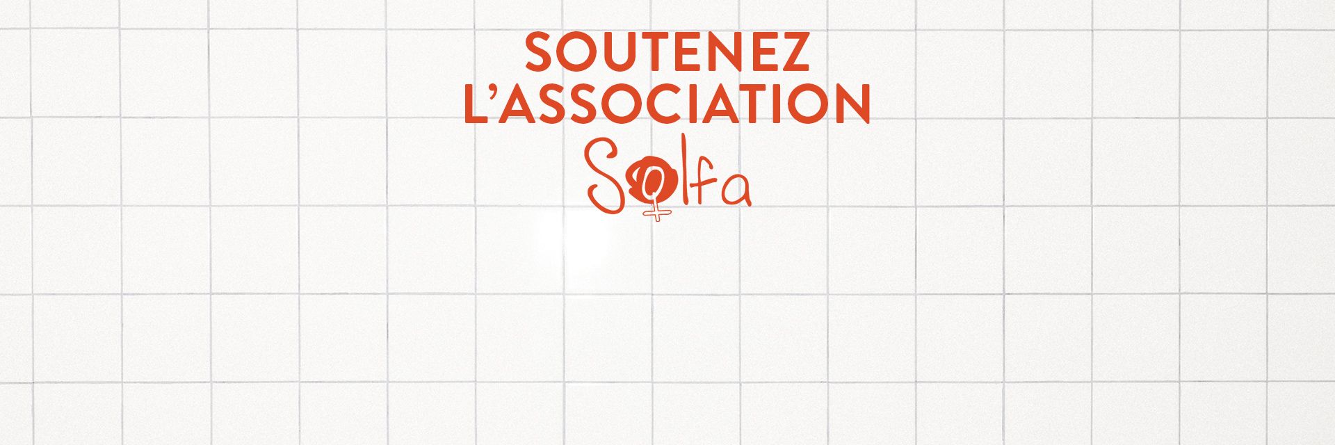 Soutenez l'association Solfa