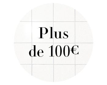 Cadeaux à plus de 100€