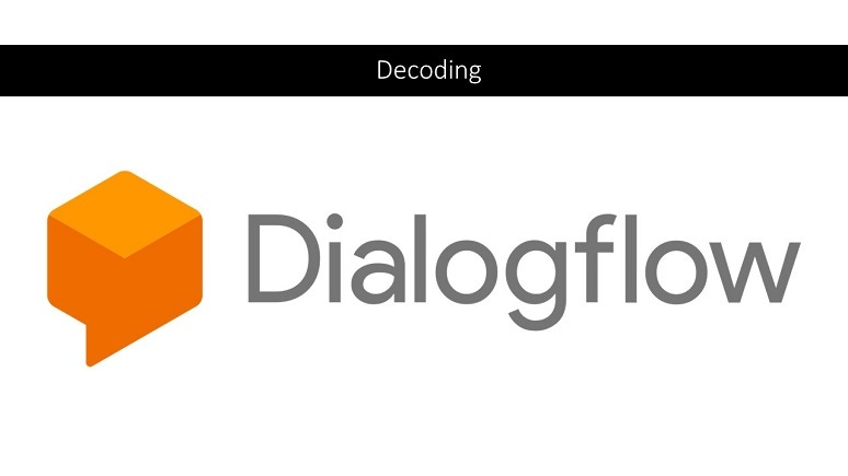 Decoding Dialogflow image Decoding Dialogflow image