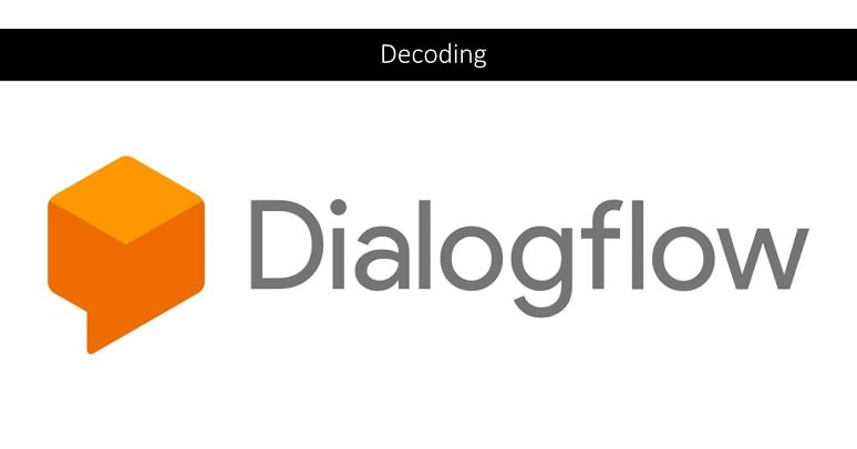 Dialog Dacoder Decoding Dialogflow: What Makes a Good Bot