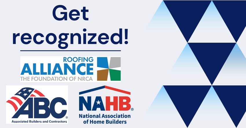 Awards and recognition for roofing and exteriors pros lead image with NAHB, Roofing Alliance and ABC logos