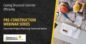 Casting Structural Concrete Efficiently Webinar Casting Structural Concrete Efficiently Webinar