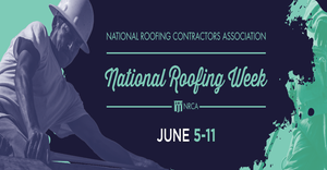 National Roofing Week June 5-11 announcement banner