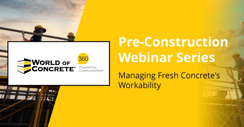 Webinar: Managing Fresh Concrete's Workability