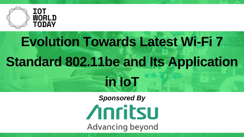 Evolution Towards Latest Wi-Fi 7 Standard 802.11be And Its Application ...