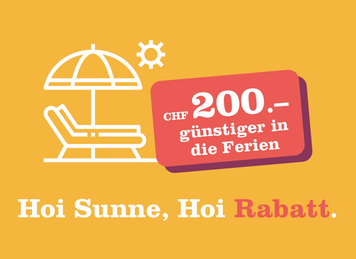 Herbstkampagne Helvetic Tours Promotion Hoi Sunne, Hoi Rabatt