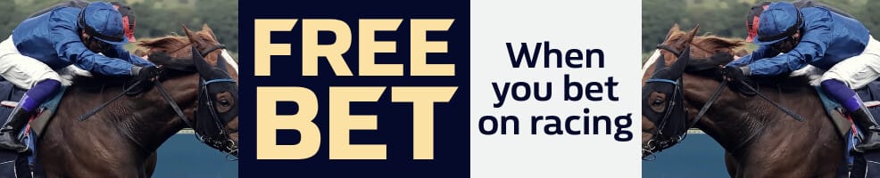 Opt in and place a bet on Horse Racing, and we’ll match your stake with a Horse Racing free bet
